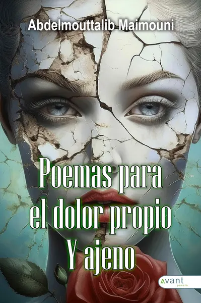 Poemas para el dolor propio y ajeno