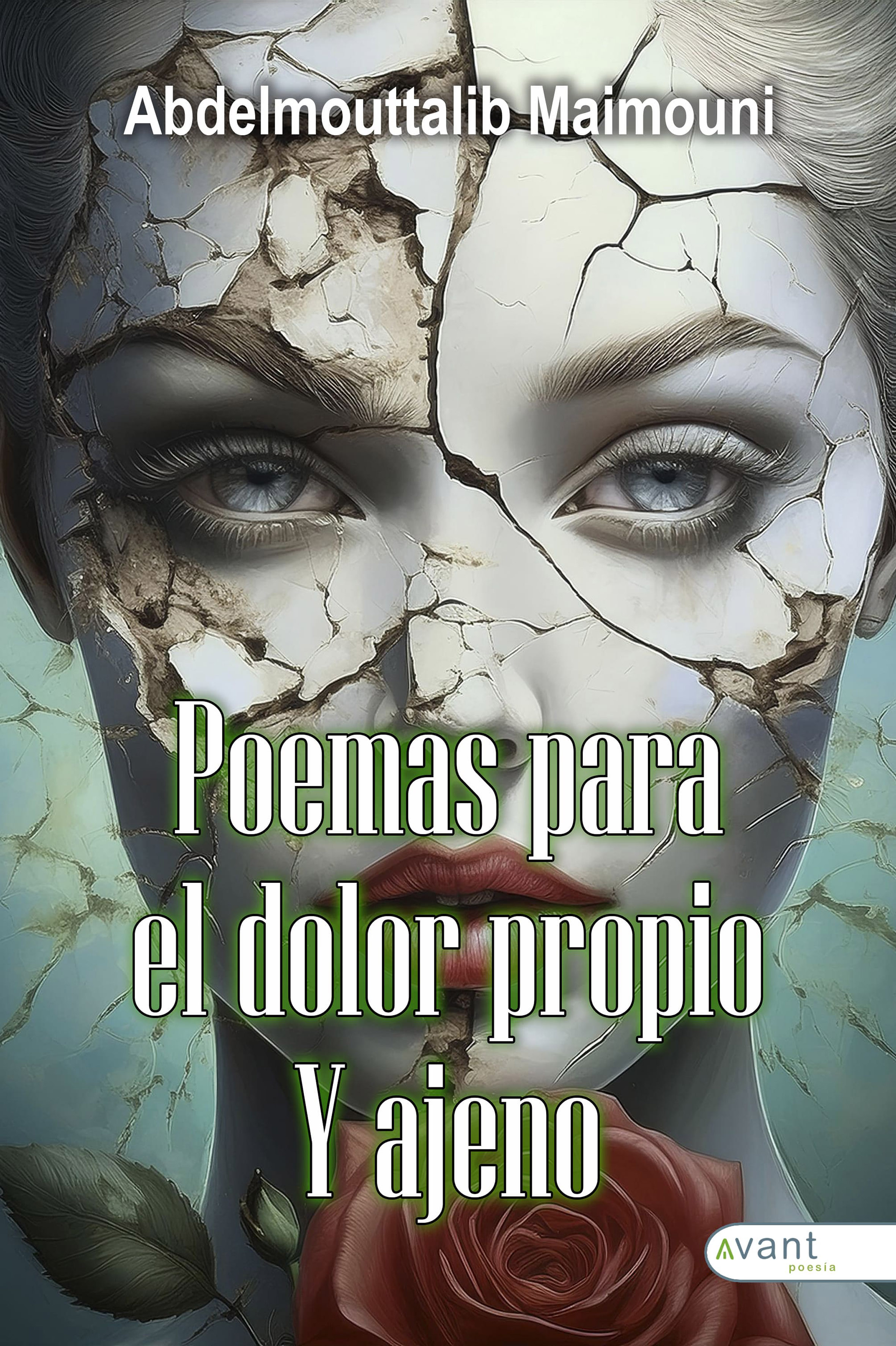 Poemas para el dolor propio y ajeno