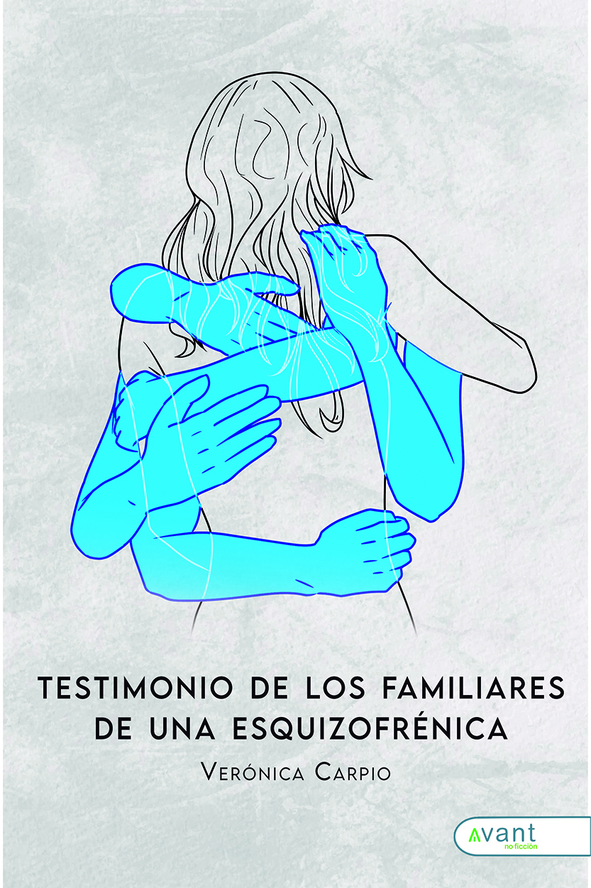 Testimonio de los familiares de una esquizofrénica