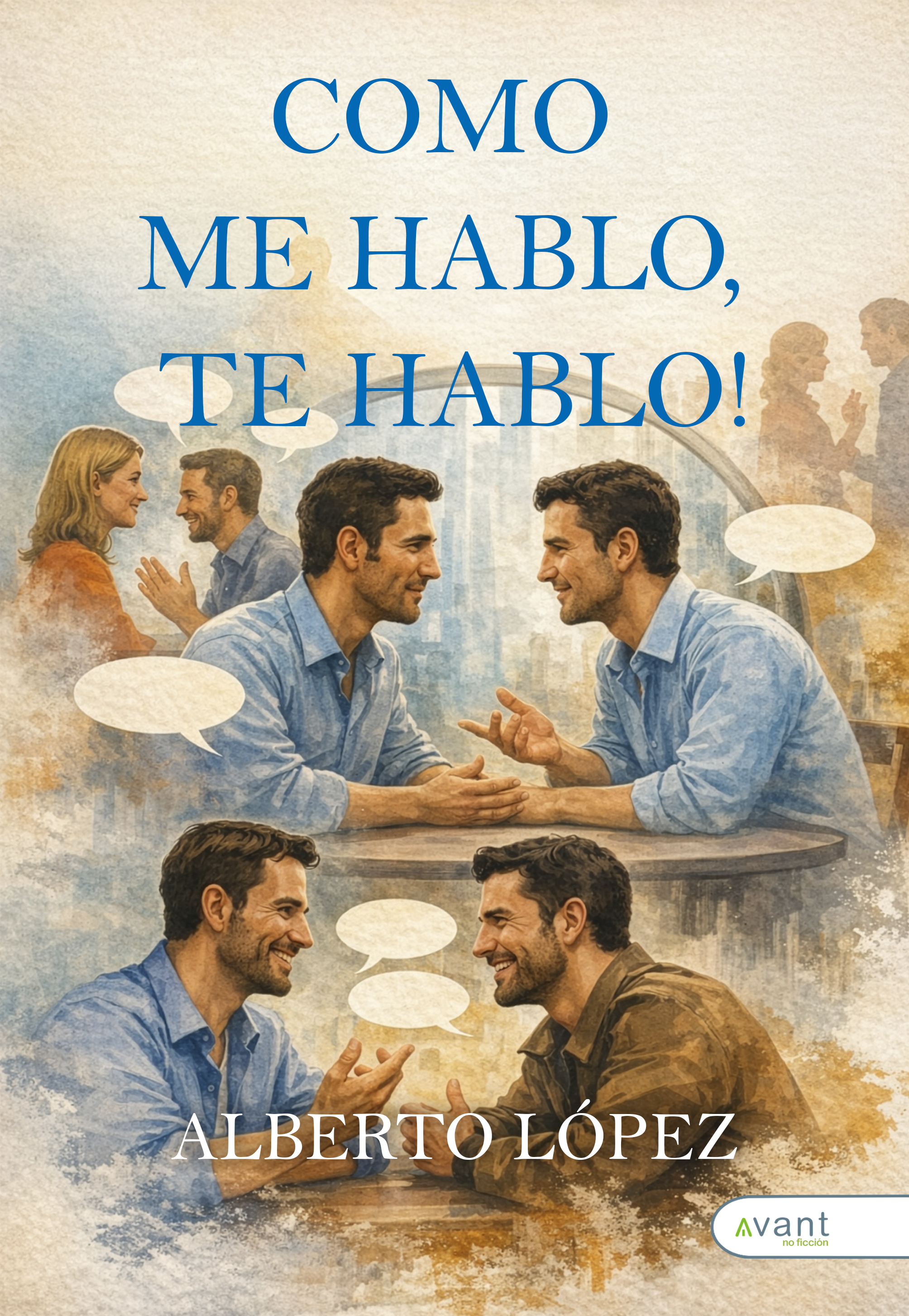 Como me hablo, te hablo