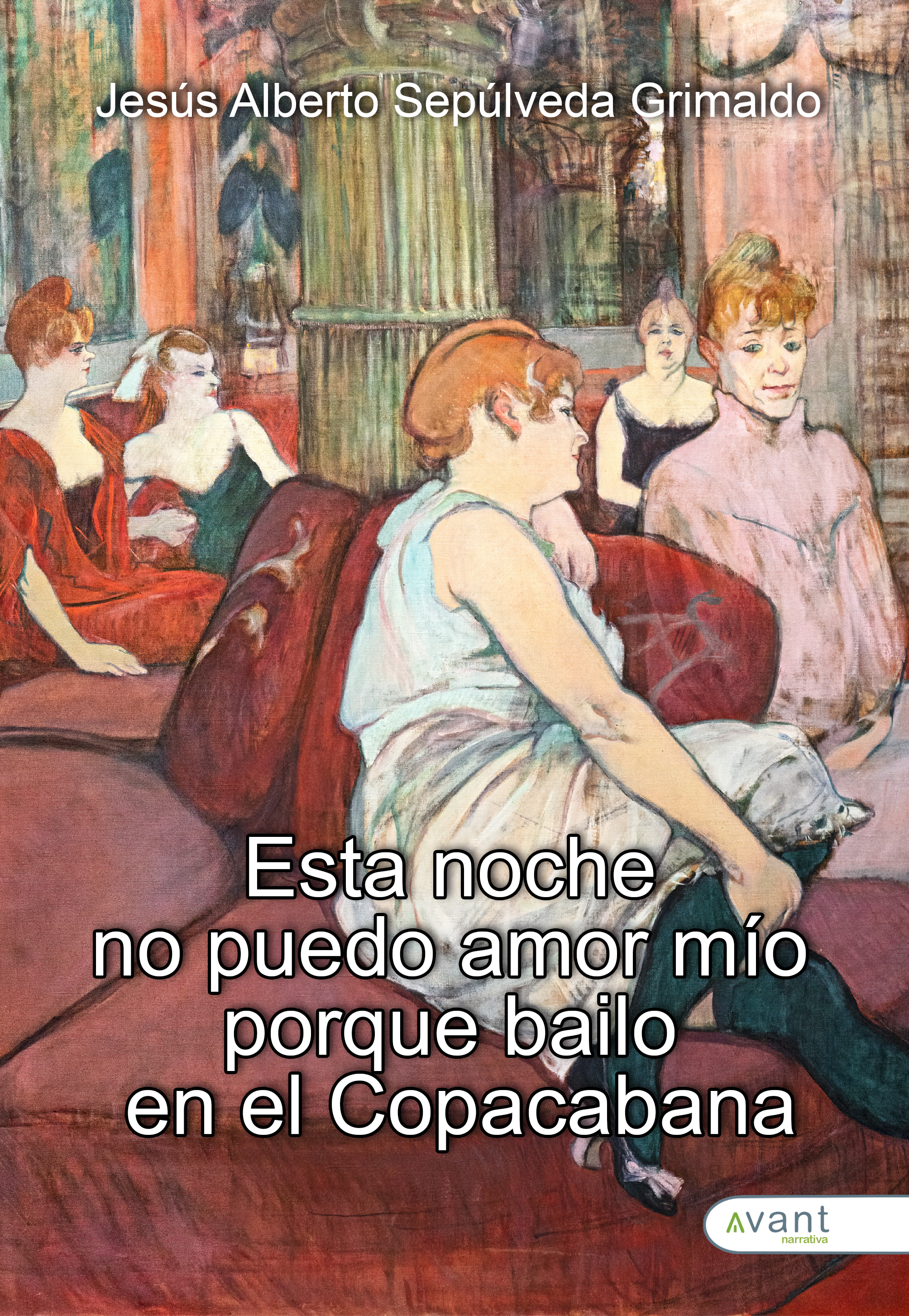 Esta noche no puedo amor mío porque bailo en el Copacabana