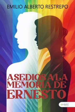 Asedios a la memoria de Ernesto