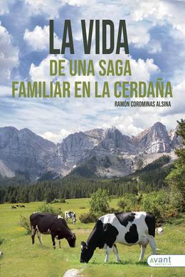La vida de una saga familiar en La Cerdaña