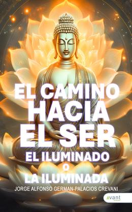 El camino hacia el ser