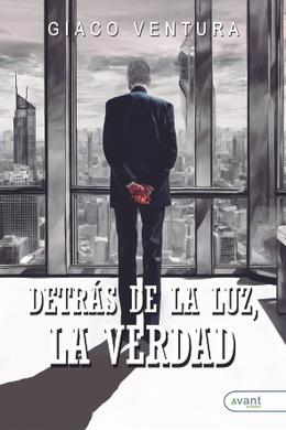 Detrás de la luz, la verdad