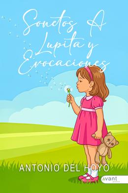 Sonetos a Lupita y evocaciones