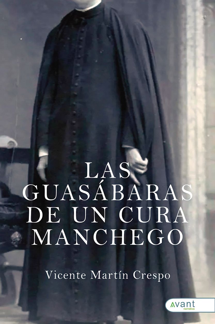 Las guasábaras de un cura manchego