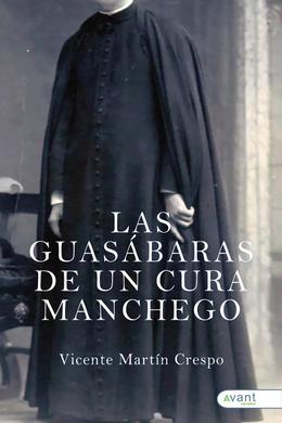 Las guasábaras de un cura manchego