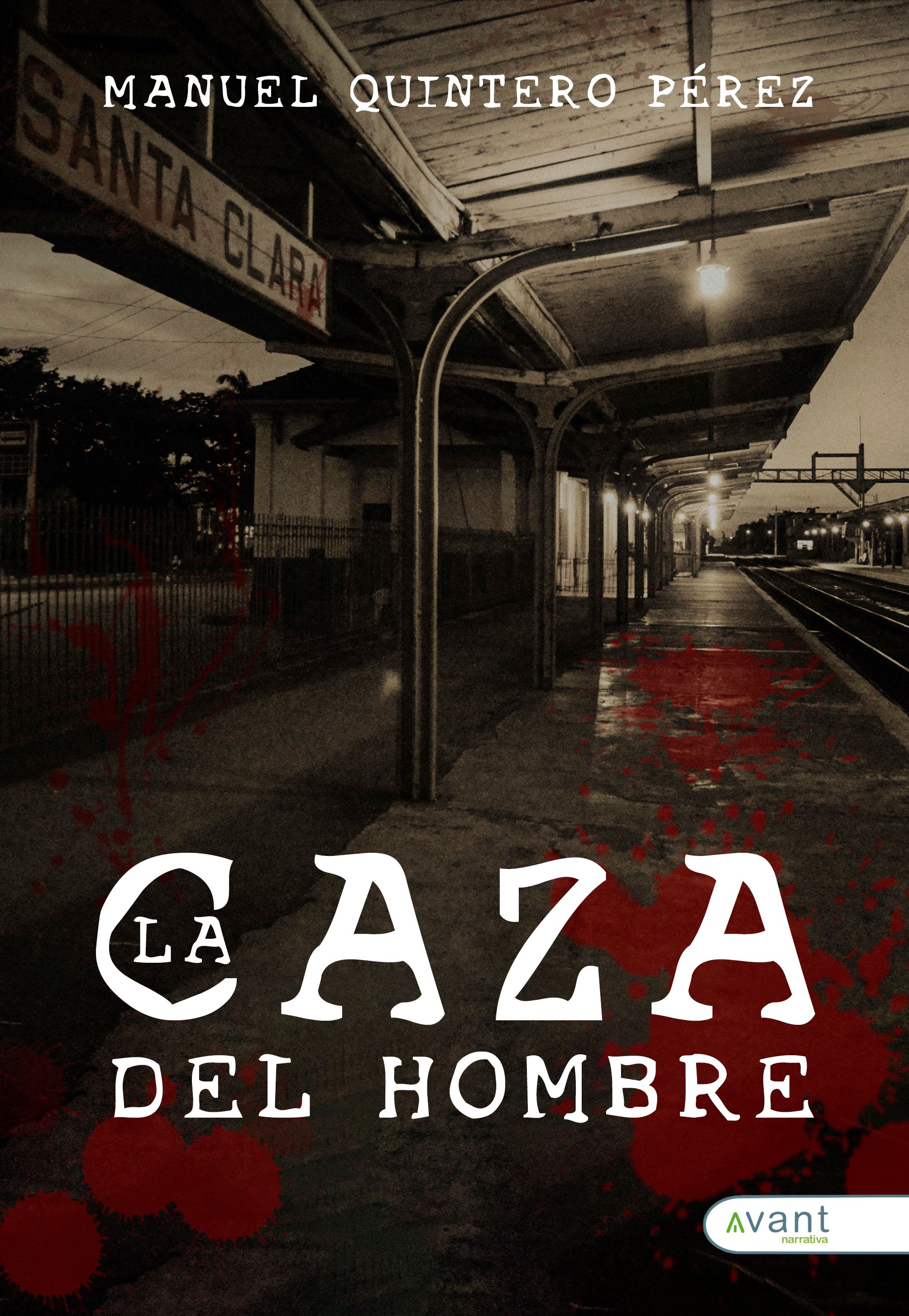 La caza del hombre
