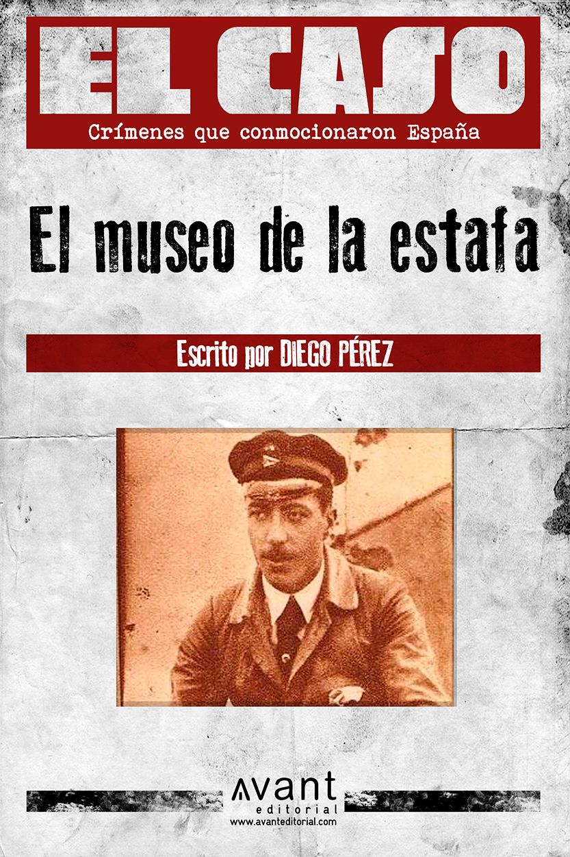 El Caso: El museo de la estafa