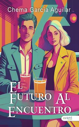 El futuro al encuentro