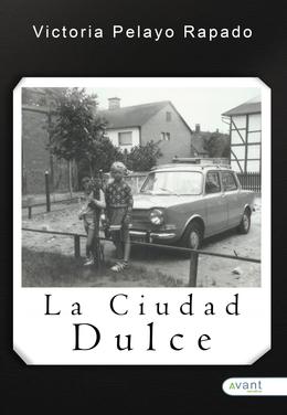 La ciudad dulce