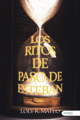 Los ritos de paso de Esteban