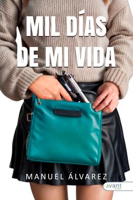 Mil días de mi vida