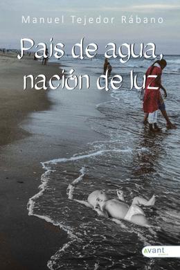 País de agua, nación de luz